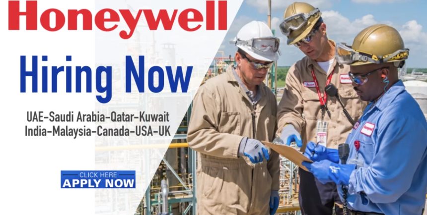 Honeywell Jobs UAE,Qatar,Kuwait,KSA,USA,UK,India,Malaysia,Canada