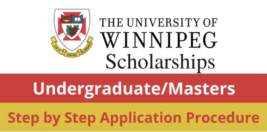 University of Winnipeg Scholarships 2023 (Application Process)